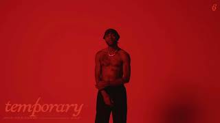 6lack  Temporary feat Don Tor clean