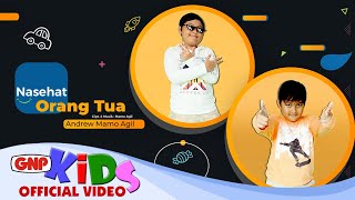 Nasehat Orang Tua - Andrew Mamo Agil