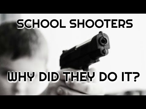 School Shooters (Understanding School Shooters and What To Do To Prevent School Shootings)