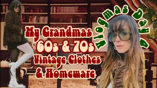 My Grandmas Vintage Treasures from the 60s & 70s I Clothes & Homeware I Vlogmas Day 4