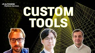 ACC | APS: 3 Custom Tools to Automate Your Construction Workflow