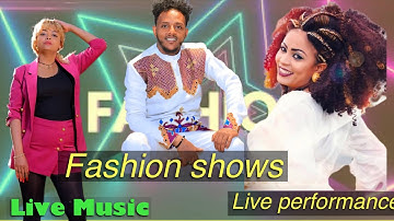 Eritrean Fashion show and live remix music with RuftiShow Semhar Yohannes Samuel Yonas & Rodas Merry