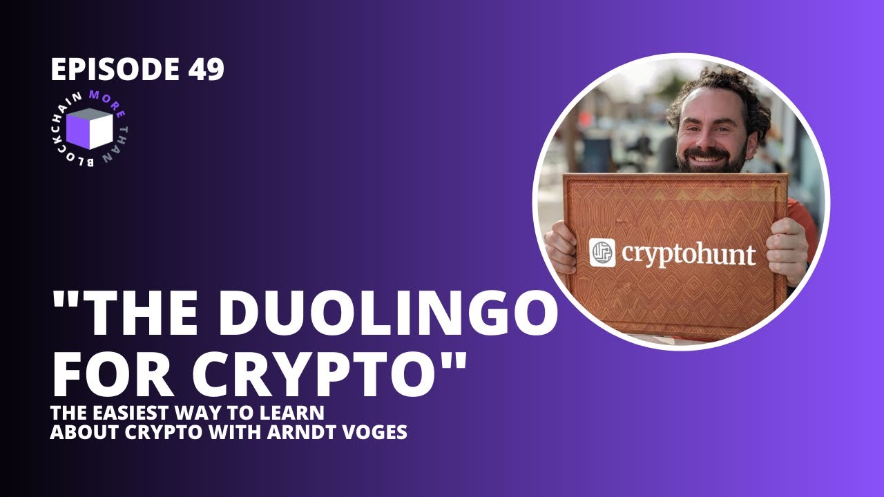 The Easiest Way To Learn About Crypto With Arndt Voges & @jarrettcarpenter  | E49