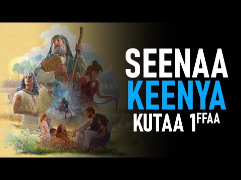 Seenaa Keenya Kutaa 1ffaa