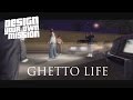 Ghetto Life [DYOM - GTA Sa]