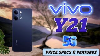 VIVO Y21 5G (2026) PRICE IN PHILIPPINES,SPECS AND FEATURES REVIEW