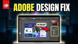 How to Fix Your Graphic Design Projects with Adobe - Beginner Guide
