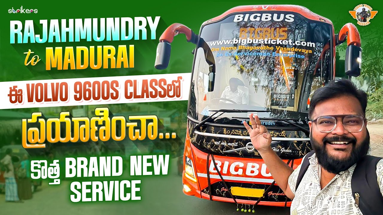 Rajahmundry To Madurai Journey In Volvo 9600S Big Bus|| Telugu Travel Vlogger || Strikers