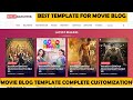 Best template for movie blog  pro moview blog template customization  prabhat thakur