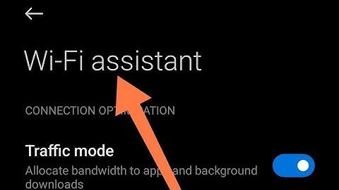 wifi assistant setting Poco X3,how to set fast connection in Poco x3