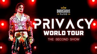 Michael Jackson | Privacy | Privacy World Tour (TheSecondShow) [FANMADE]