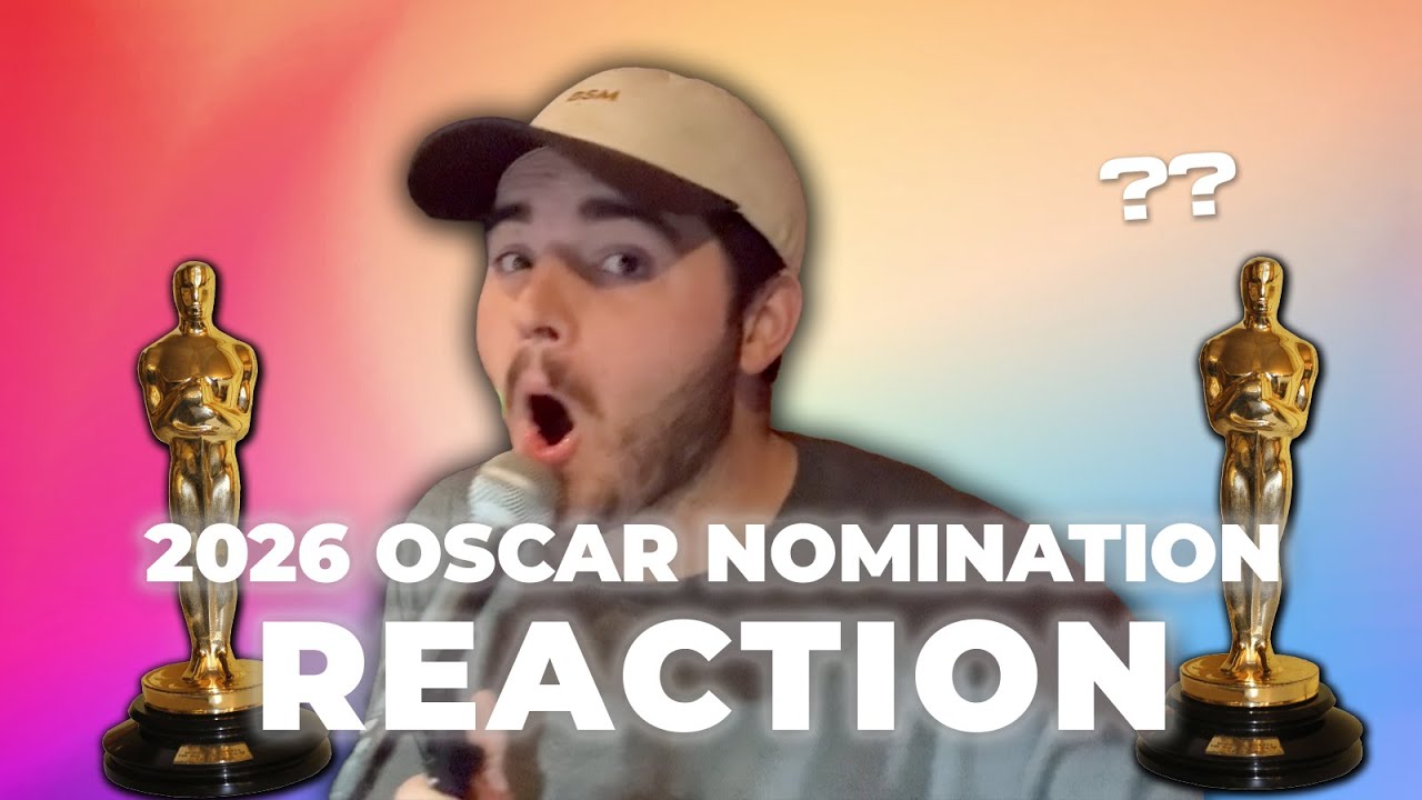 2026 Oscar Nominations REACTION!!!