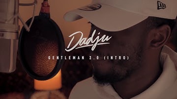 DADJU - Gentleman 2.0 (Intro)