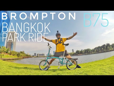 INCREDIBLE BANGKOK PARK RIDE - BROMPTON B75