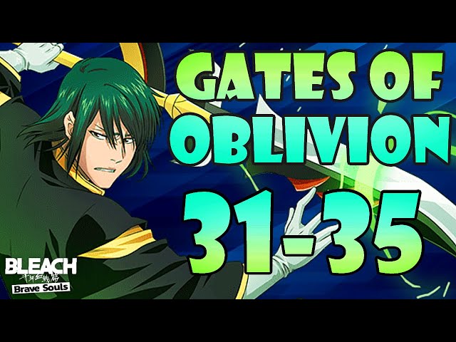 Gates of Oblivion SPEEDRUN ⏰ FLOORS 31, 32, 33, 34 & 35 ⏰ Bleach