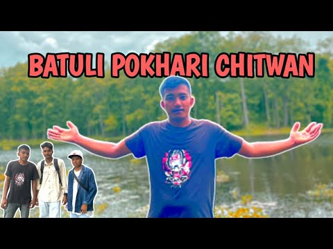 Batuli Pokhari Vlog || Viral Place Of Chitwan @Ranjan_Bhujel - YouTube