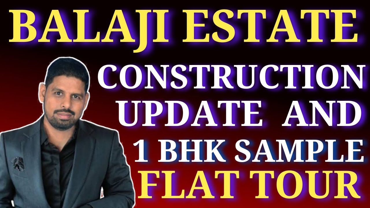 Balaji Estate Phase 2 1 Bhk Sample Flat BalajiEstate Construction