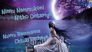 Ninnu nammukoni nitho ontariga||whatsapp status...
