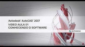 Autocad 2017 - Aula 01 - Conhecendo o software