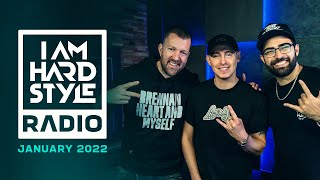 I Am Hardstyle Radio January 2022 | Brennan Heart | Special Guest: Coone