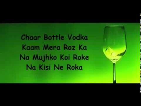 CHAAR BOTTLE VODKA LYRICS   YO YO HONEY SINGH   SUNNY LEONE