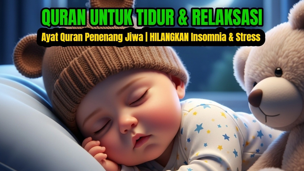 Kumpulan Murottal Penyejuk Hati: Al-Kahfi, Al-Waqiah, Al-Mulk, Ar-Rahman