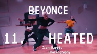 Beyoncè - Heated | Zion Harris Choreography. Filmed by @zildjivn Resimi