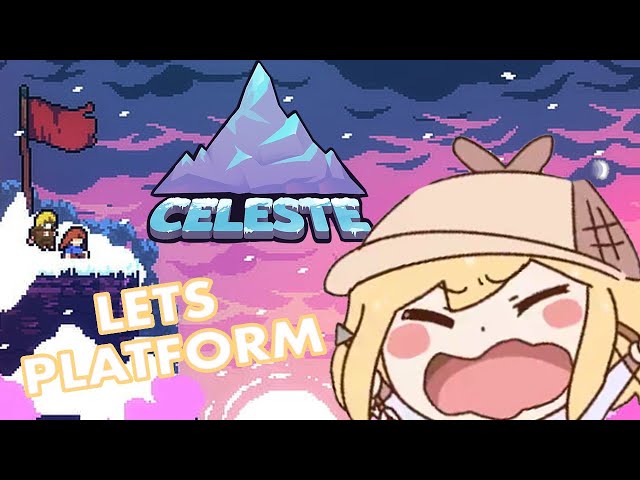 【Celeste】Chapter FOUR !のサムネイル