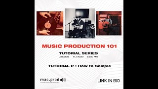 Sampling in Ableton [MacProd 101]