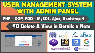 #12 User Management System With Admin Panel | Delete & View in Details a Note of Logged In User