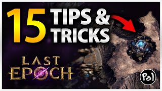 Last Epoch - 15 Things I Wish I Knew Earlier | 1.0 Release Edition