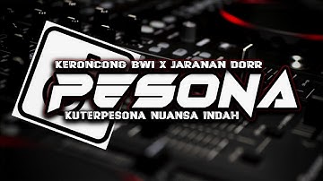 DJ PESONA | KUTERPESONA NUANSA INDAH ‼️SLOWBASS BWI X JARANAN DORR VIRAL TIKTOK