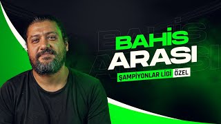 Canlı İddaa Tahminleri 03 Ekim 23 | Şampiyonlar Ligi Özel | Bahis Arası screenshot 2