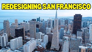 Why America is Redesigning San Francisco for Earthquake Resilience?