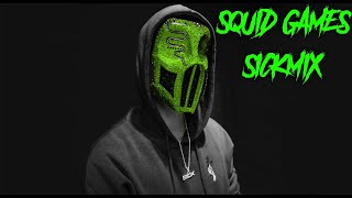 SICKICK - Squid Games Sickmix (Tiktok Remix Mashup)