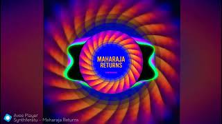 Synthferatu - Maharaja Returnsofficial Song
