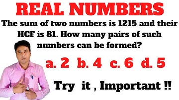 The sum of two numbers is 1215 and their HCF is 81. How many pairs of such numbers can be formed?