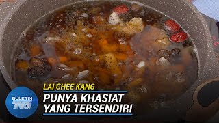 Lai Chee Kang | Punya Khasiat Yang Tersendiri