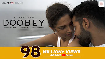 Doobey - Official Video | Gehraiyaan | Deepika Padukone, Siddhant, Ananya, Dhairya | OAFF, Savera