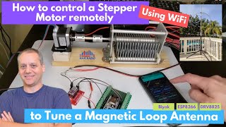 Control a Stepper Motor remotely using WiFi to tune a Magnetic Loop Antenna (Blynk/ESP8266/DRV8825)