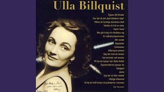 Video thumbnail of "Ulla Billquist - Räkna De Lyckliga Stunderna Blott"