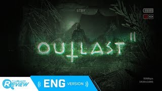 Outlast 2 Review : So Unforgiving, It’s Scary