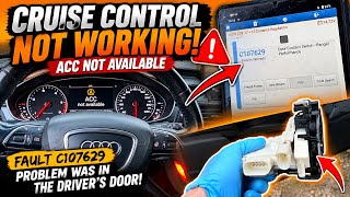 Audi A6 Cruise Control & ACC Not Working! | Fault Code C107629