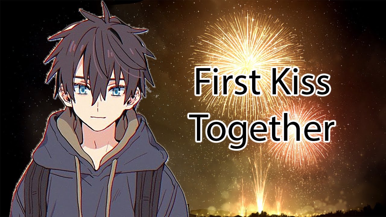 ASMR Your First Kiss Together [Boyfriend Roleplay]
