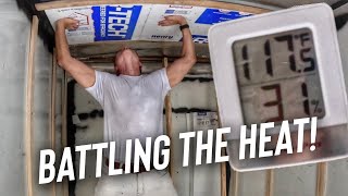 BATTLING THE HEAT!  Insulation install for the BOX TRUCK