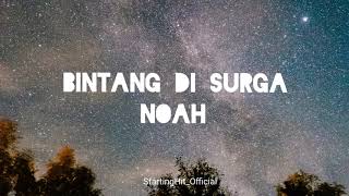 BINTANG DI SURGA - NOAH |•| COVER LIRIK