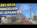 Belanja mingguan di jepang 🇯🇵 