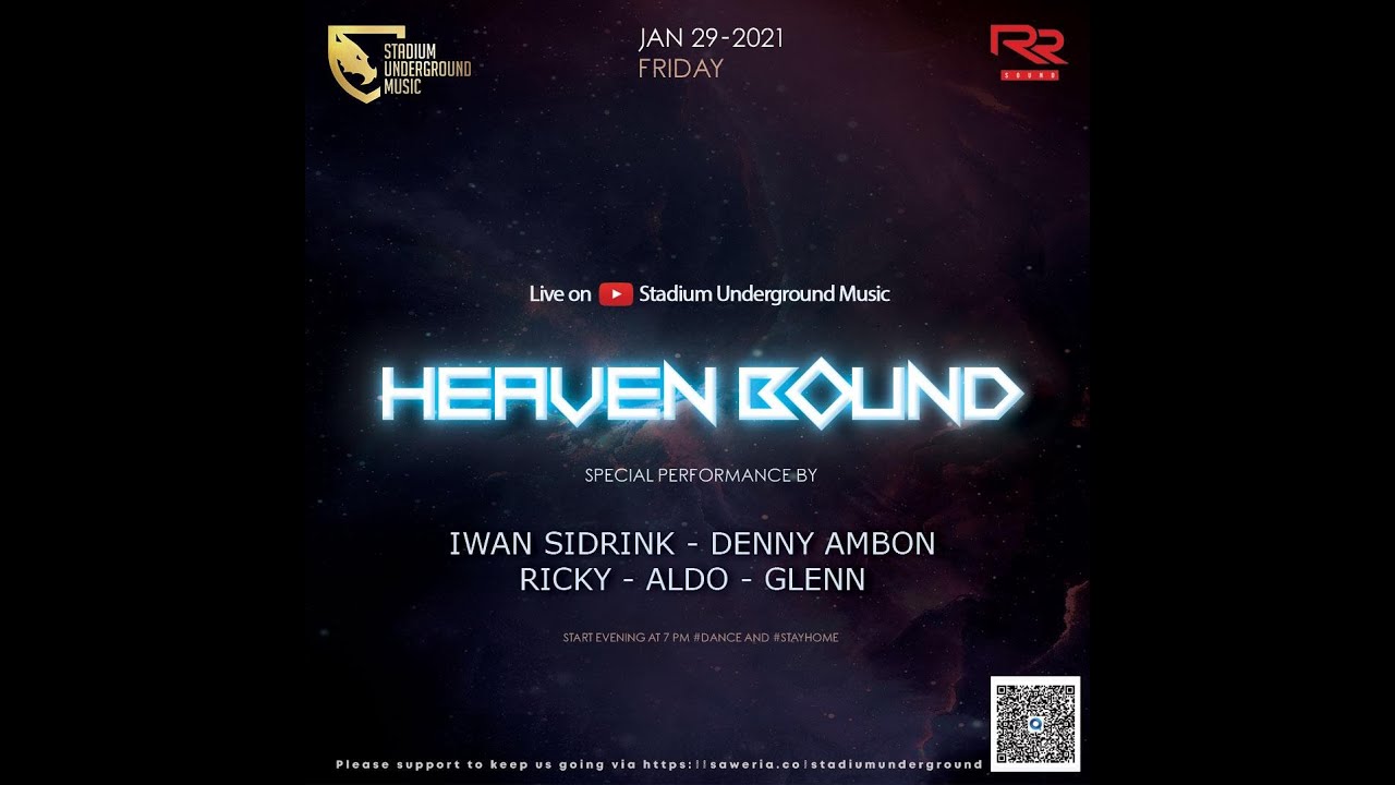Stadium Underground Music - DJ Ricky - DJ Denny Ambon - Heaven Bound Part 2