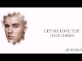 Let Me Love You - Justin Bieber (مترجم عربي)