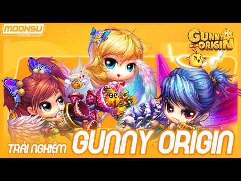 Review Game Gunny Origin - Tuổi Thơ Thực Sự - MoonSu